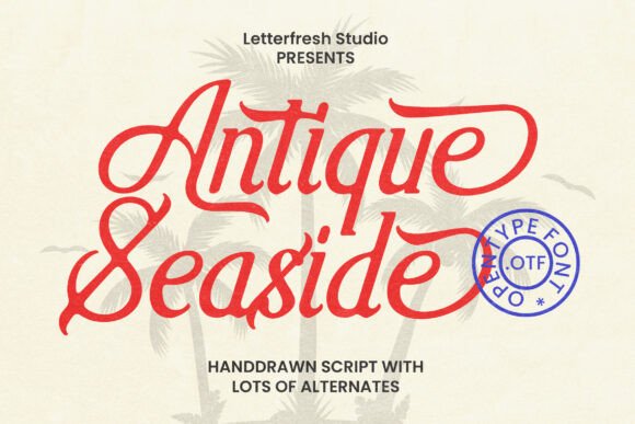 Antique Seaside: A Vintage Font for Authentic Design