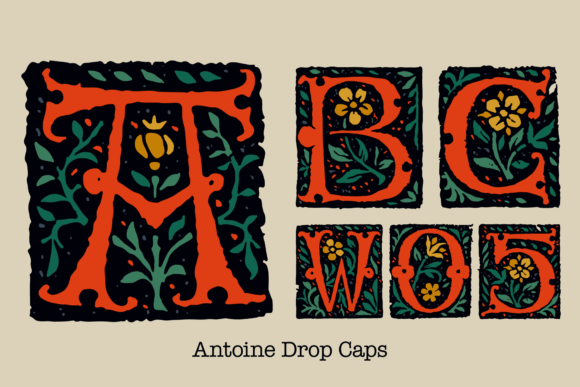 Antoine Drop Caps: Your Bridge to Medieval Typography