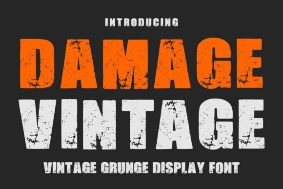 Damage Vintage: The Grunge Font for Bold, Authentic Designs