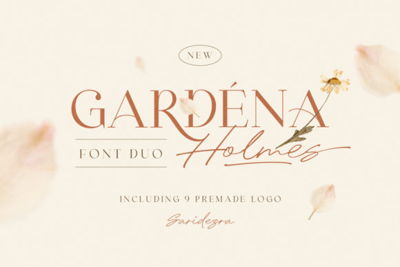 Gardena Holmes: A Chic and Cheerful Font Duo