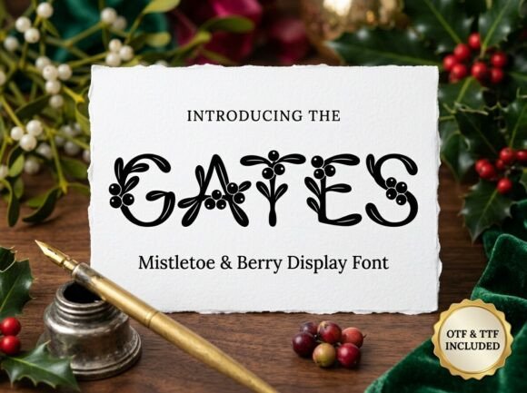 Gates: A Typeface for Timeless Holiday Elegance