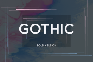 Gothic Bold: The Modern Sans Serif for Impactful Design