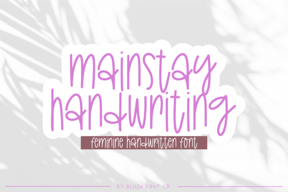 Mainstay Handwriting: Your Go-To Feminine Script Font